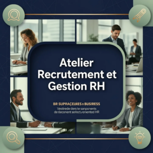 Atelier Recrutement et Gestion RH