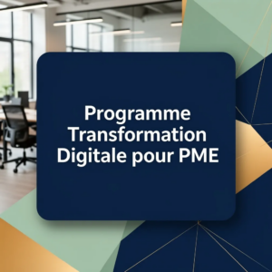 Programme Transformation Digitale pour PME